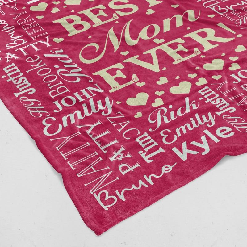 Best Mom Ever - Personalized Names Blanket for Mom - Custom Gift for Birthday Mothers DayChristmas - Unique Gifts from Daughter Son