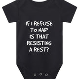 If I Decline to Take a Nap, Does That Mean I'M Opposing Rest - Adorable Baby Bodysuit - Soft Polyester, Short Sleeve, Round Neck Romper for Newborns & Toddlers