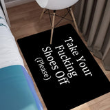 Soft Premium "Take Off Your Shoes" Flannel Door Mat - Non-Slip, Machine Washable for Living Room, Bedroom, Bathroom, Kitchen