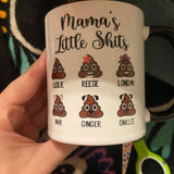 Mommy's Little Shits - Personalized Mug For Mom Grandma - Funny Mother's Day Birthday Gift