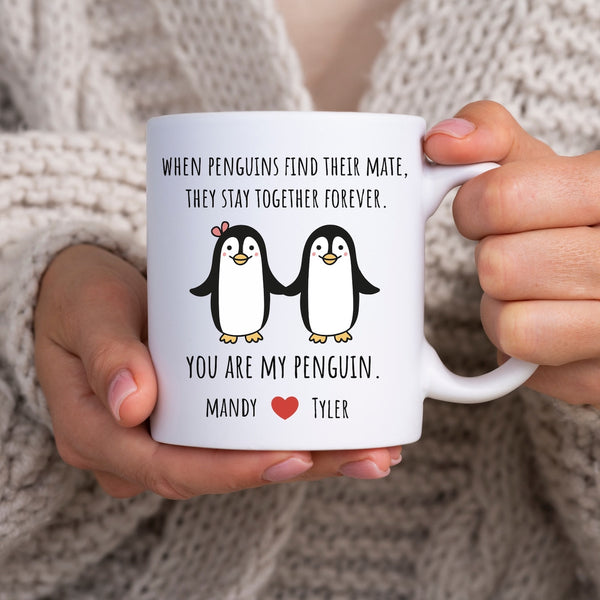 You are my penguin - Personalized Funny Penguins Mug, Gift for her or him, Valentine's Day gift, Gift for girlfriend wife, couple gift