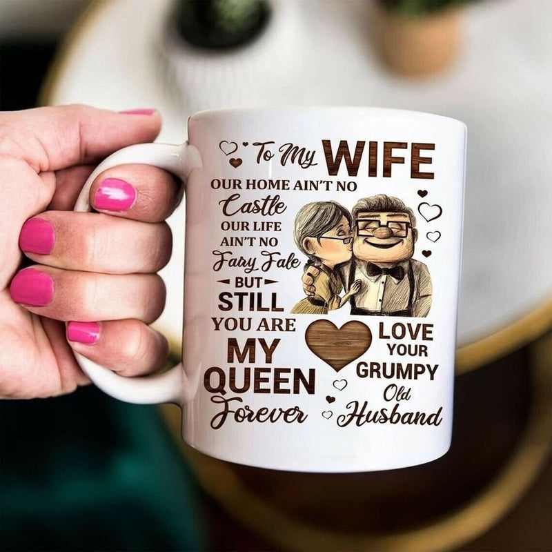 To My Wife You Are My Queen Forever - Romantic Mug for Wife Girlfriend - Wedding Anniversary Birthday Gift For Her