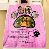 You Were My Favorite Hello And My Hardest Goodbye - Custom Pet Loss Blanket with Photo, Personalized Pet Memorial Sympathy Gift