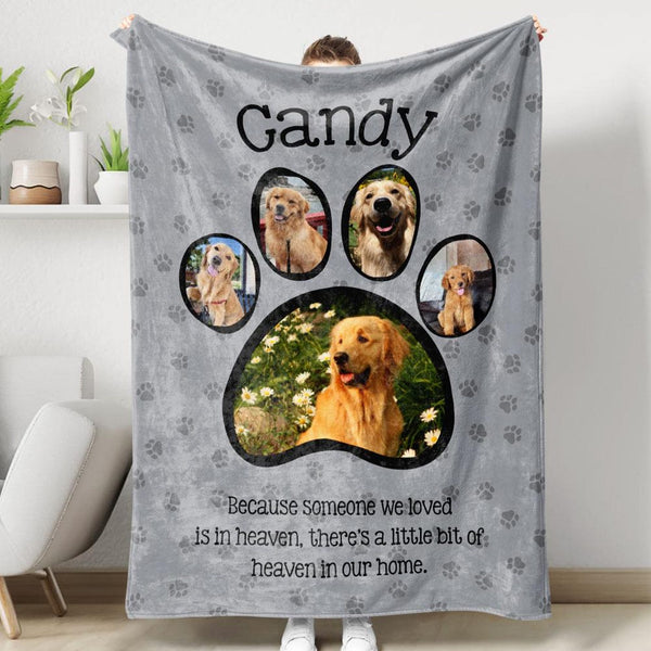 Because Someone We Loved Is In Heaven, In Loving Memory Blanket - Personalized Pet Memorial Blanket with Photo, Custom Pet Portrait Blanket