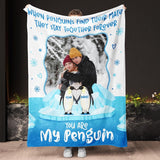 You are my penguin - Custom Name and Photo Blanket for Couples, Girlfriend Boyfriend Husband, Wife and Best Friends -  Funny Personalized Valentine's Day Gift, Anniversary Newlywed Wedding Engagement Gift