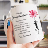 To My Granddaughter Daughter Coffee Mug - Personalized Mug with Name From Grandma Mom - Perfect Gift for Granddaughter, Daughter