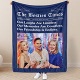 The Besties Times - Custom Photo Blanket, Friendship Blanket, Best Friend Birthday Gift For Her, Personalized Best Friend Bestie Photo Blanket