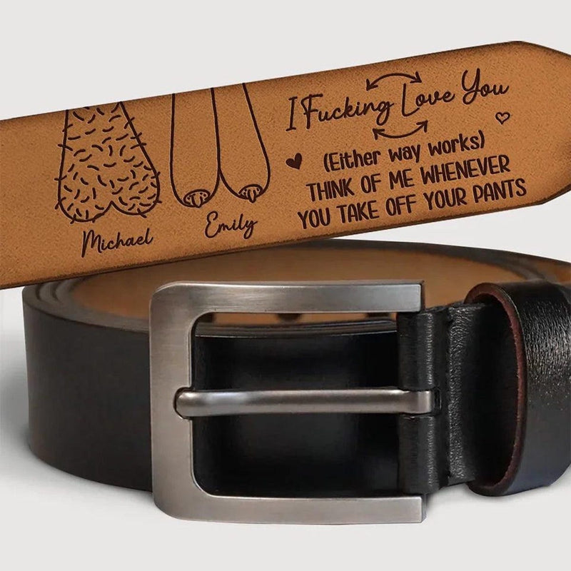 I F-king Love You, Growing Old Together - Personalized Leather Belt with Engraved Custom Message - Funny Anniversary Gift for Husband from Wife - Father’s Day Gift for Daddy - Custom Romantic Gift for Boyfriend Fiance