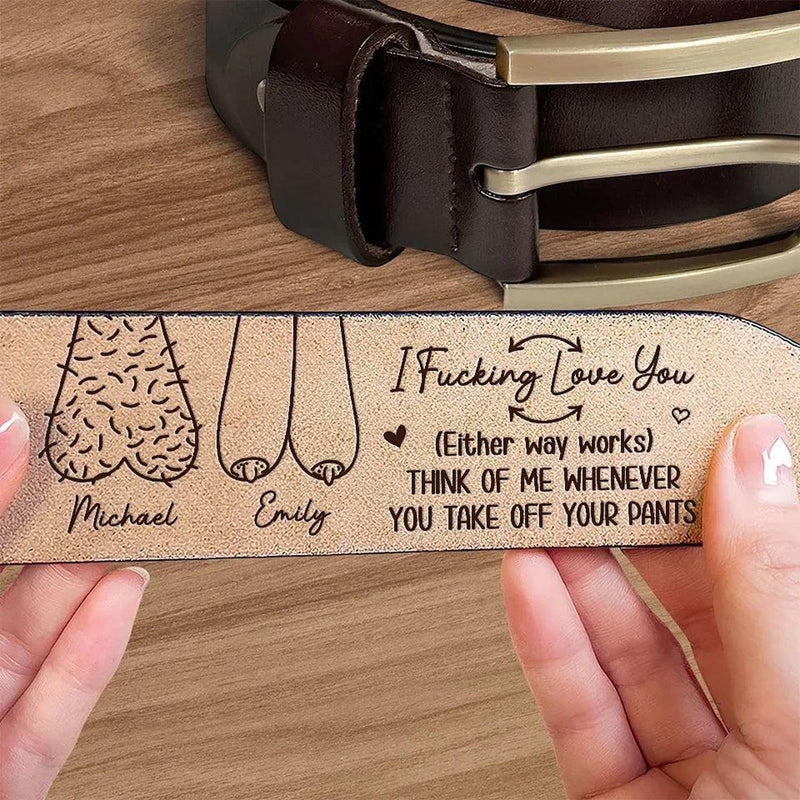 I F-king Love You, Growing Old Together - Personalized Leather Belt with Engraved Custom Message - Funny Anniversary Gift for Husband from Wife - Father’s Day Gift for Daddy - Custom Romantic Gift for Boyfriend Fiance