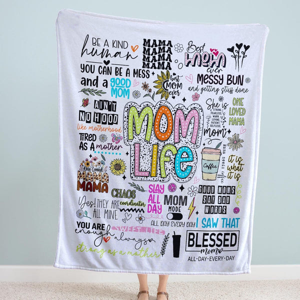 Funny Mom Affirmations Mom Life Blanket – Moms Birthday Mother's Day Gift