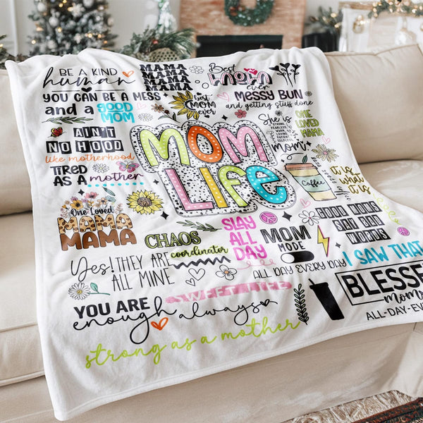 Funny Mom Affirmations Mom Life Blanket – Moms Birthday Mother's Day Gift